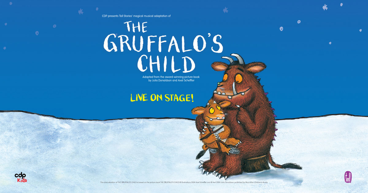 The Gruffalo's Child | CDP Theatre Producers